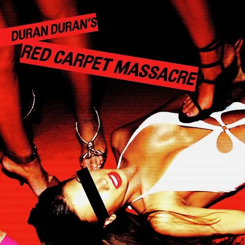 Duran Duran - Red Carpet Massacre [RSD Essential Translucent Ruby 2LP]