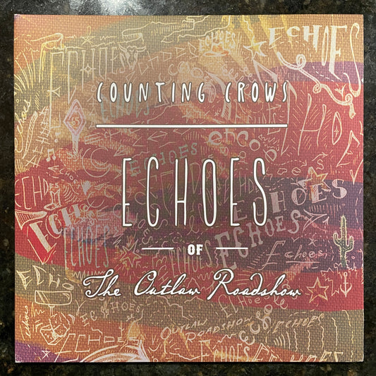 Counting Crows - Echoes Of The Outlaw Roadshow [2LP]