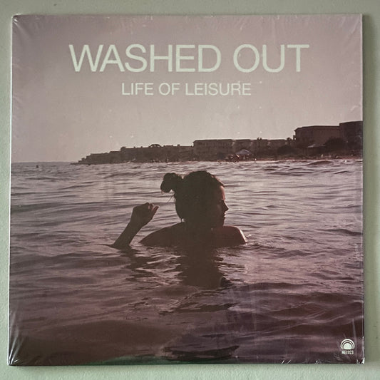 Washed Out - Life Of Leisure [45 RPM Vinyl]